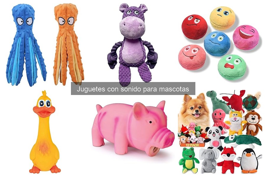 Características a Evitar en Juguetes con Sonido para Mascotas
