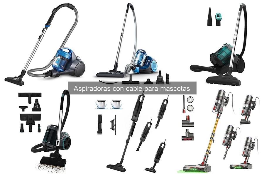 Comparativa de Aspiradoras con Cable para Mascotas en 2023