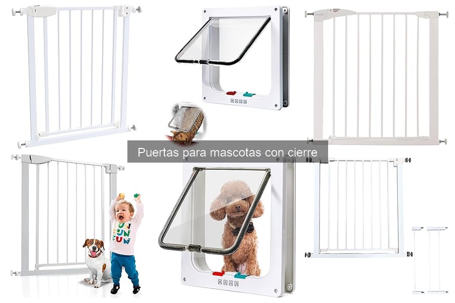 Mantenimiento de puertas para mascotas con cierre: consejos clave