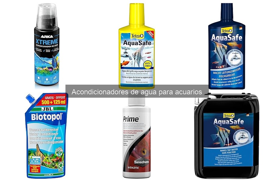 Tipos de acondicionadores de agua para acuarios explicados