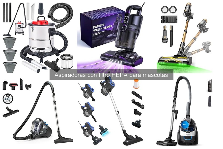 Ventajas de Aspiradoras HEPA para Mascotas: Eficacia y Beneficios
